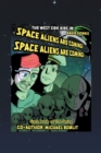 Image for West Side Kids in the Space Aliens Are Coming: The Space Aliens Are Coming