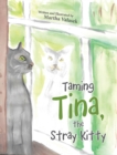 Image for Taming Tina, the Stray Kitty