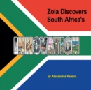 Image for Zola Discovers South Africa&#39;s Innovation