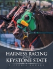 Image for Harness Racing in the Keystone State