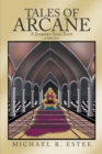 Image for Tales of Arcane: A Journey into Fate