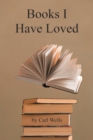 Image for Books I Have Loved