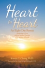 Image for Heart to Heart: An Eight-Day Retreat