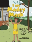 Image for I Am Madey Mask
