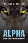 Image for Alpha: Book Two: the Pack Grows