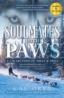 Image for Soulmates  with Paws: A Collection of Tales &amp; Tails
