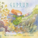 Image for Gudrun and the monsters in the wood