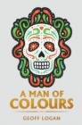 Image for Man of Colours