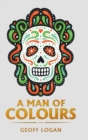 Image for A Man of Colours