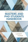Image for Research methods  : masters and PhD students handbook