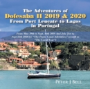 Image for The adventures of Dofesaba II 2019 &amp; 2020  : from Port Leucate to Lagos in Portugal