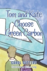 Image for Tom and Kate choose green carbon
