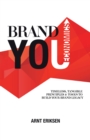 Image for Brand you economics: timeless, tangible principles and tools to build your brand legacy