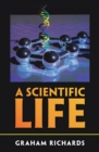 Image for A scientific life