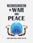 Image for Neurosurgeon in War and Peace