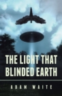 Image for Light That Blinded Earth