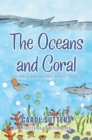 Image for The oceans and coral