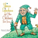Image for Shaun the Leprechaun and Other Children&#39;s Short Stories