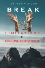 Image for Break limitations &amp; unleash potentials