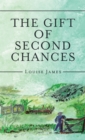 Image for The Gift of Second Chances