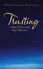 Image for Trusting  : a book of poetry and poetic reflections