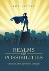Image for Realms of possibilities  : one girl, one superhero, one spy