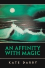 Image for An affinity with magic