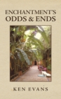 Image for Enchantment&#39;s Odds &amp; Ends