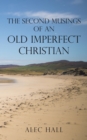 Image for The Second Musings of an Old Imperfect Christian
