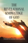 Image for The revelational knowledge of God