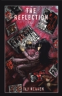 Image for The reflection: a novel