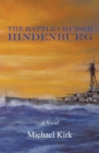 Image for The battle cruiser Hindenburg: a novel