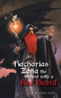 Image for Hacharias Zona, the Wizard with a Red Beard, and the Great Witch Belle Oldred