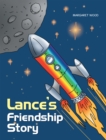 Image for Lance&#39;s friendship story