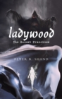 Image for Ladywood  : the sunset franchise
