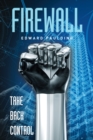 Image for Firewall: take back control