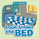 Image for Look Under the Bed