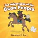 Image for The adventures of the bean people