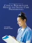 Image for An Introduction to Clinical Research for Health and Social Care Professionals