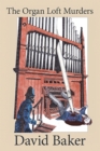 Image for The organ loft murders
