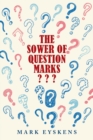 Image for The sower of question marks???