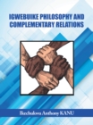 Image for Igwebuike philosophy and complementary relations