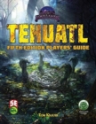 Image for Tehuatl Player&#39;s Guide 5e