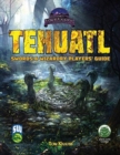 Image for Tehuatl Player&#39;s Guide SW
