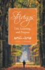 Image for Strivings: Life, Learning, and Purpose