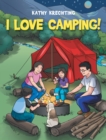 Image for I Love Camping!