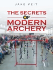 Image for The Secrets of Modern Archery