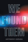 Image for We Found Them