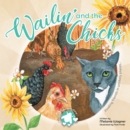 Image for Wailin&#39; And The Chicks