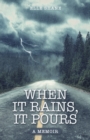 Image for When It Rains, It Pours